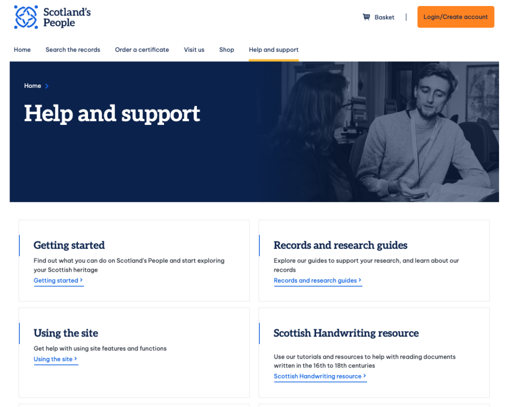 Screenshot of the Scotland’s People “Help and support” page, featuring four help topics and a banner image of two people sitting at a table. This visual offers a glimpse into the comprehensive scotlandspeople guide that assists users with their research needs.