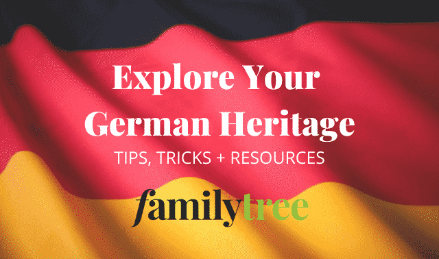 Explore Your German Heritage