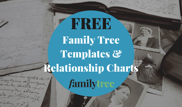 Free Family Tree Templates and Relationship Charts