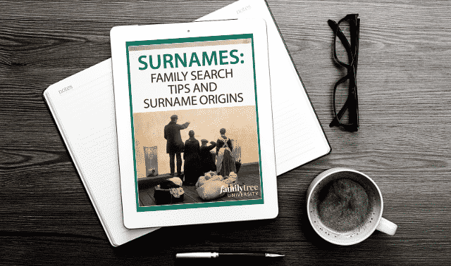 Surnames: Search Tips and Surname Origins Free eBook