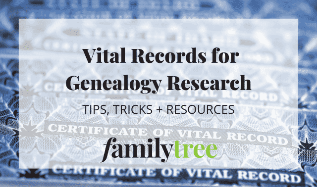 Vital Records for Genealogy Research