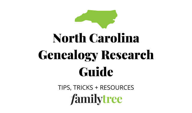 North Carolina Genealogy Research Guide