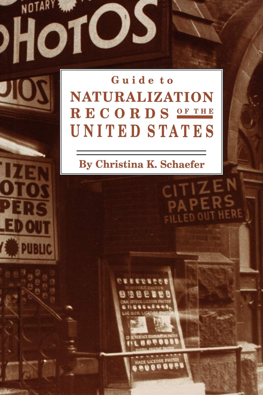 Guide to Naturalization Records in the United States