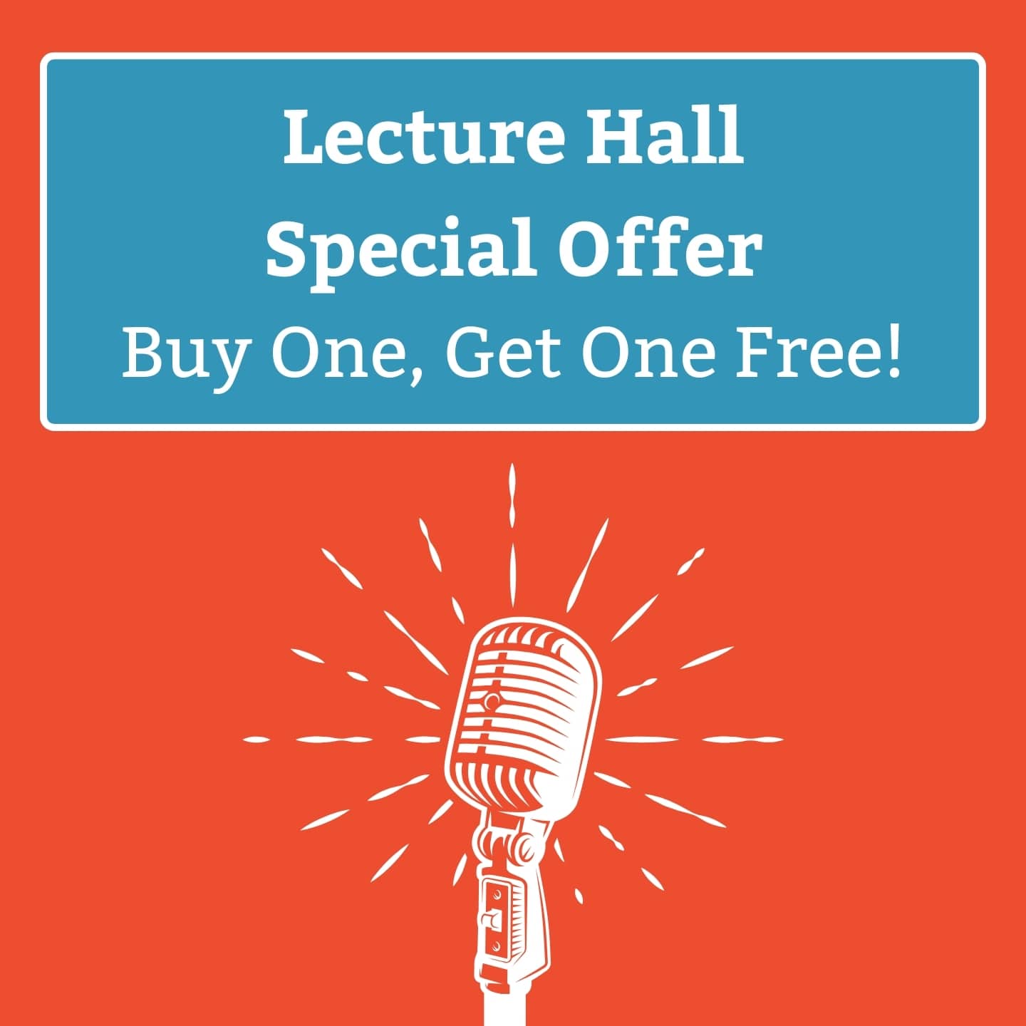 Lecture Hall Buy One Get One Free Sale