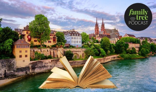 Open book over a scenic view of a European town by a river, with colorful buildings and a church. "Family Tree Podcast" logo in the corner.