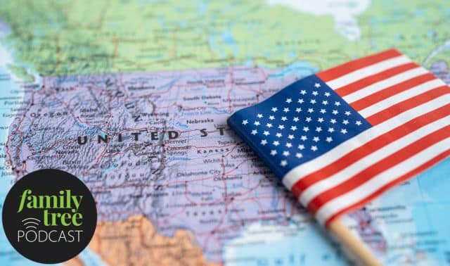 A small American flag is placed on a map of the United States, with a "family tree podcast" logo in the lower left corner.